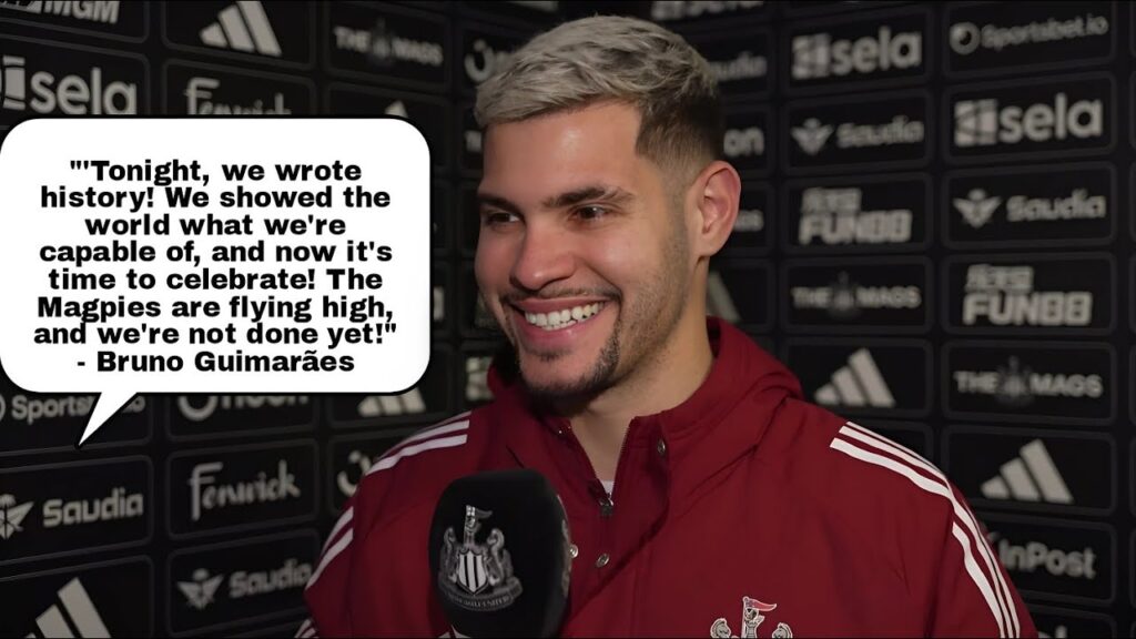 Time to Celebrate!' | Bruno Guimarães Reacts to Newcastle United's 2-0 Win Over Arsenal in Carabao
