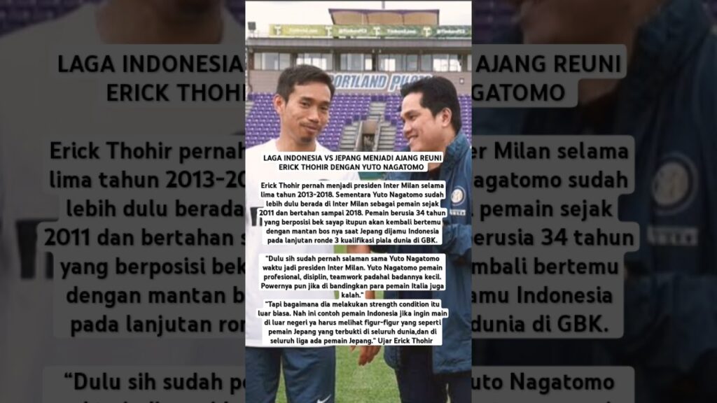 ERICK THOHIR AKAN REUNI DENGAN YUTO NAGATOMO #short #shorts