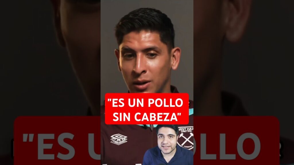 🔥 REVIENTAN a EDSÓN ÁLVAREZ por ERROR en la PREMIER LEAGUE . #seleccionmexicana #westham #ligamx