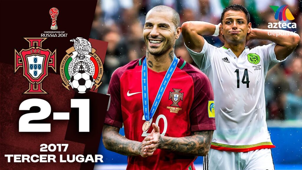 México 1-2 Portugal - Partido por el Tercer Lugar 🥉 Copa Confederaciones 2017