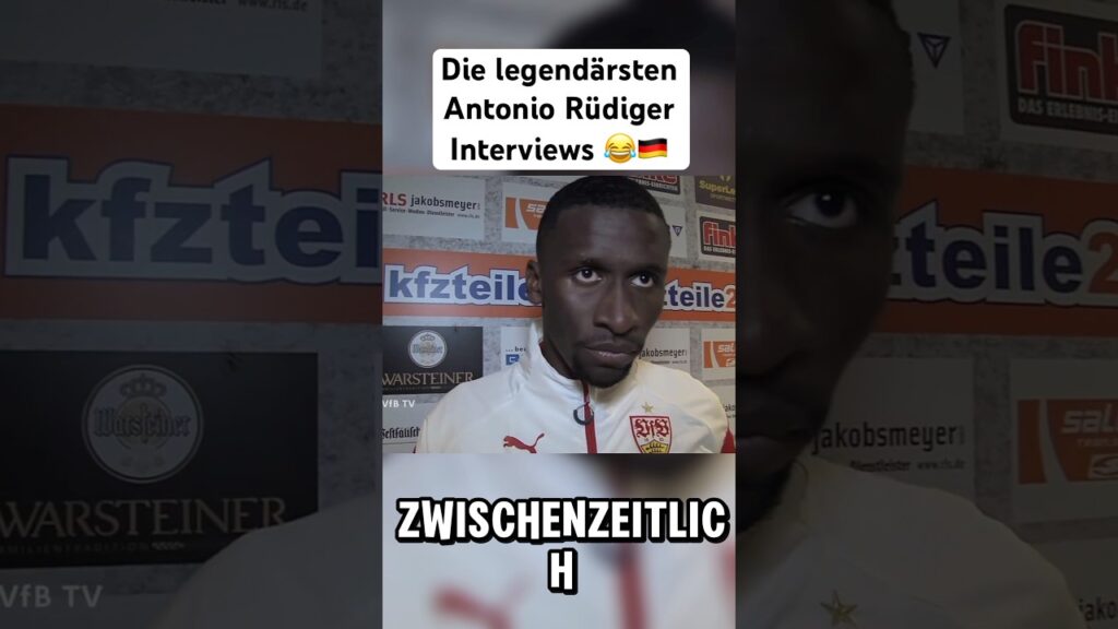 Die legendärsten Antonio Rüdiger Interviews 😂🇩🇪 #rudiger #vfb #bundesliga #rüdiger #dfb