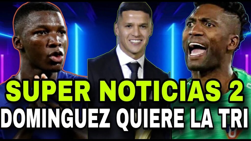 A.DOMINGUEZ QUIERE VOLVER A LA TRI ESTO DICE!/PREMIOS LIGA PRO 2024 LDU ARRASO/PACHO COPA D FRANCIA A.DOMINGUEZ QUIERE VOLVER A LA TRI ESTO DICE!/PREMIOS LIGA PRO 2024 LDU ARRASO/PACHO COPA D FRANCIA