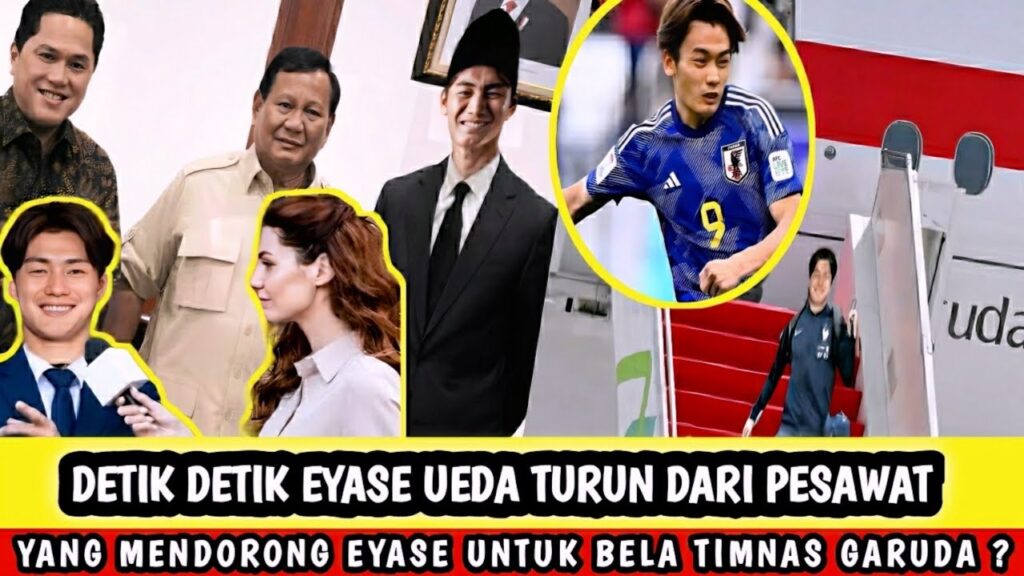 DETIK DETIK EYASE UEDA TIBA DI INDONESIA !! Siapa Yang Mendorong Eyase Membela Timnas Indonesia ??