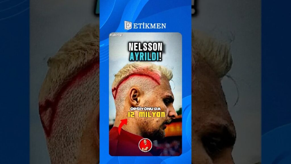 NELSSON GALATASARAY’DAN AYRILDI ❌ #nelsson #galatasaray #futbol