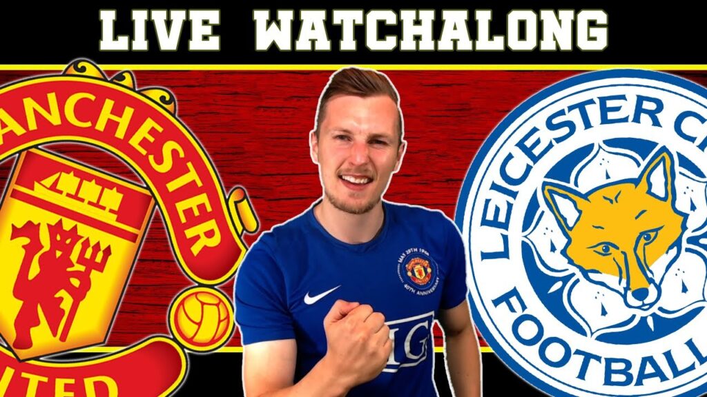 Manchester United vs Leicester City FA Cup WatchAlong | RNA_Dec
