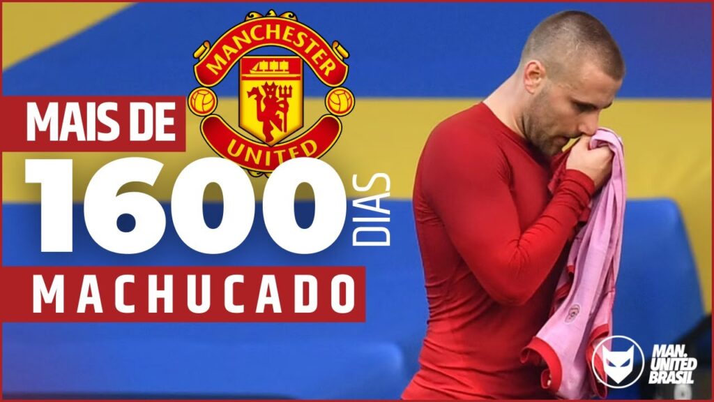 LUKE SHAW e o seu HISTÓRICO DE LESÕES no MANCHESTER UNITED | ManUtdBR News