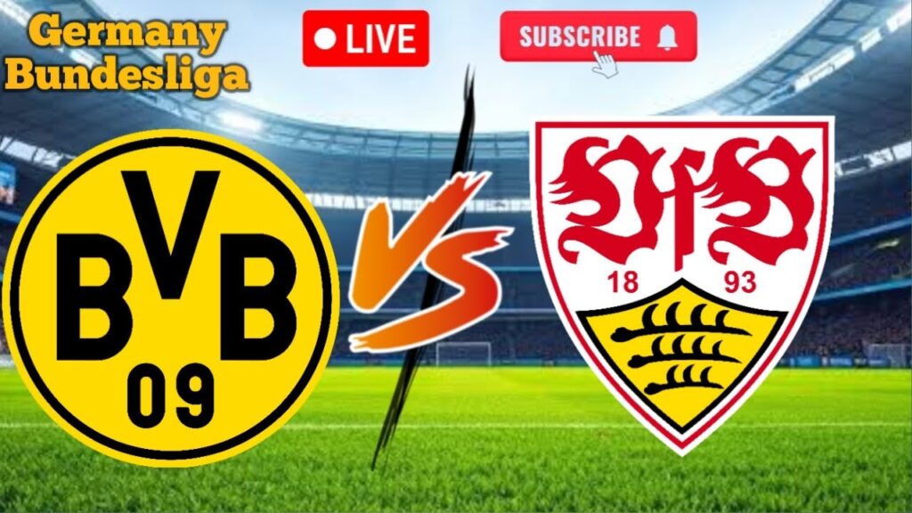 borussia dortmund vs VFB Stuttgard Live Match at Signal Iduna Park Durtmand Germany