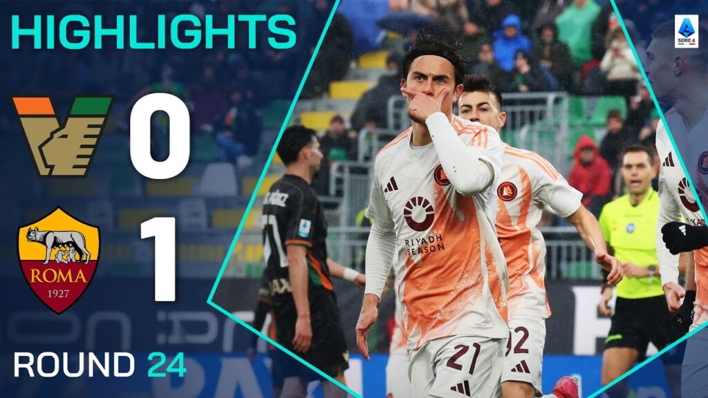 VENEZIA-ROMA 0-1 | HIGHLIGHTS | Dybala Penalty Wins It For Roma | Serie A 2024/25