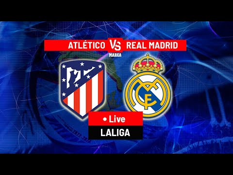 REAL MADRID VS ATLETICO MADRID LIVE LALIGA MATCH #LALIGA #LIVE #REALMADRID #DERBY