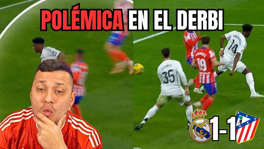 REAL MADRID vs ATLETICO DE MADRID 1-1 | EMPATE CON POLÉMICA EN EL DERBI