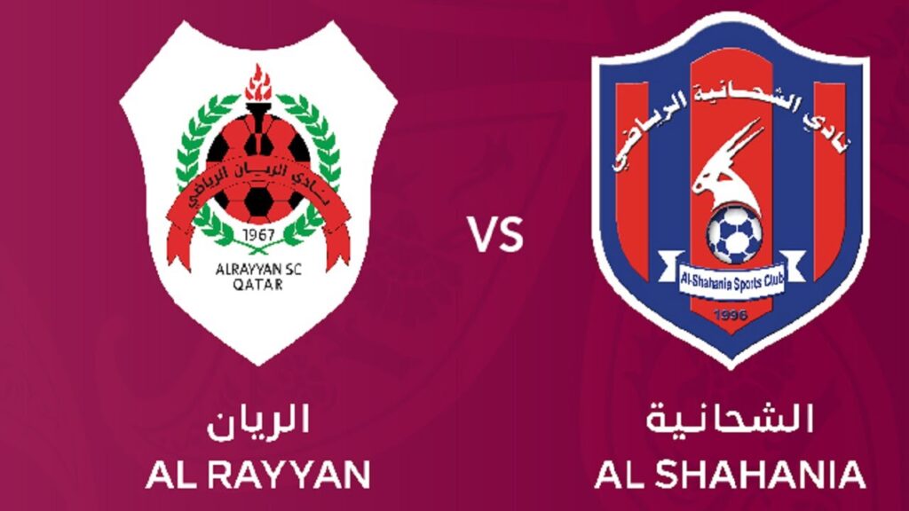 Al Shahaniya vs Al Rayyan live | البث المباشر لمباراة الشحانية والريان
