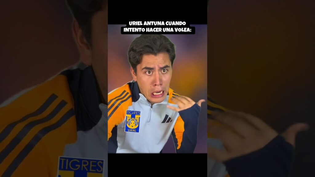 Uriel Antuna cuando intento hacer una volea #tigresuanl #ligamx #comedia