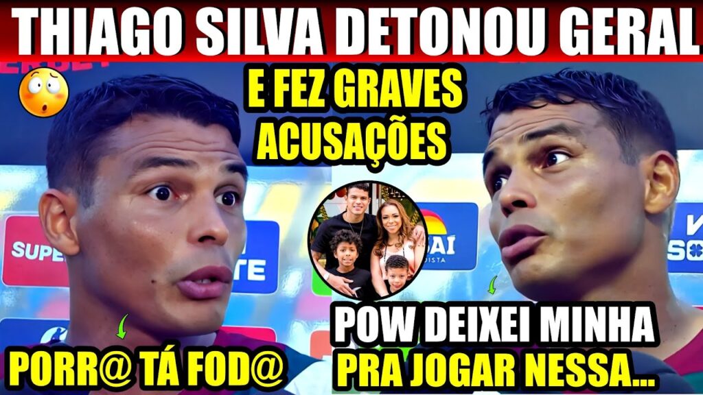 THIAGO SILVA FICA TRANSTORNADO E FAZ ACUSAÇÕES GRAV!SSIMAS APÓS MAIS UM RESULTADO RUIM DO FLUMINENSE