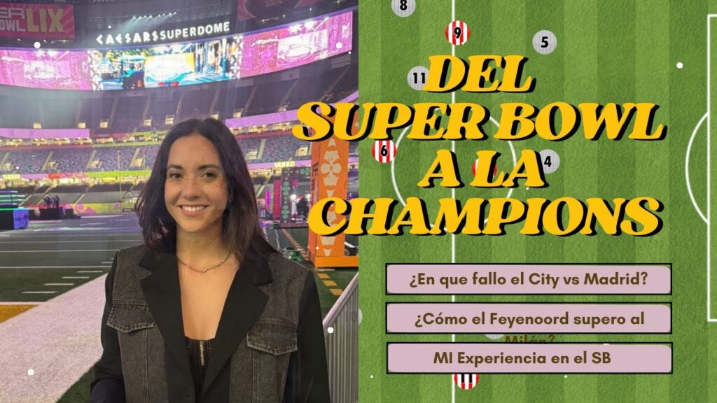 ¡TRAS EL SB REGRESAMOS A DISECCIONAR LA CHAMPIONS!