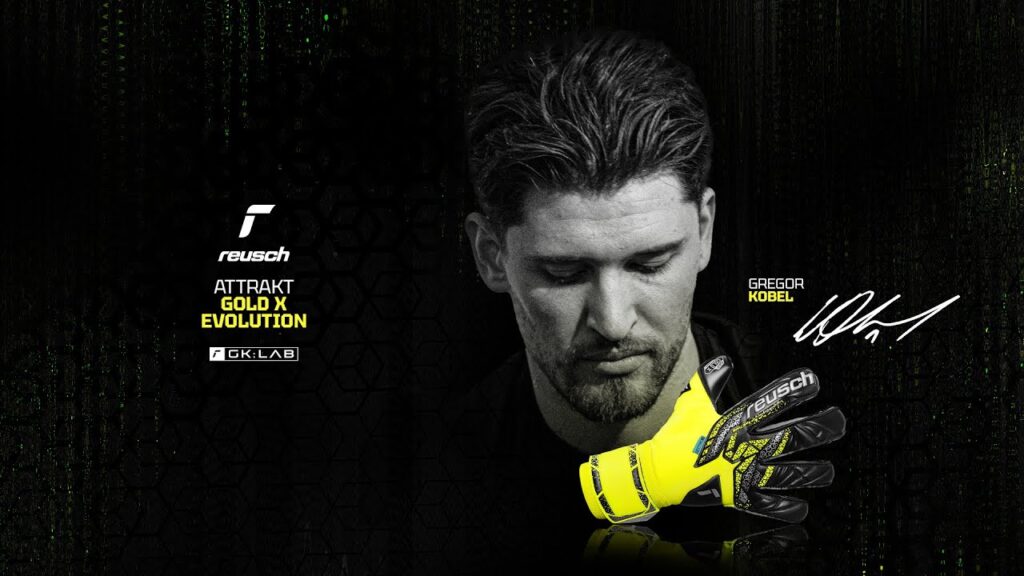 Gregor Kobel x Reusch | Welcome to the family
