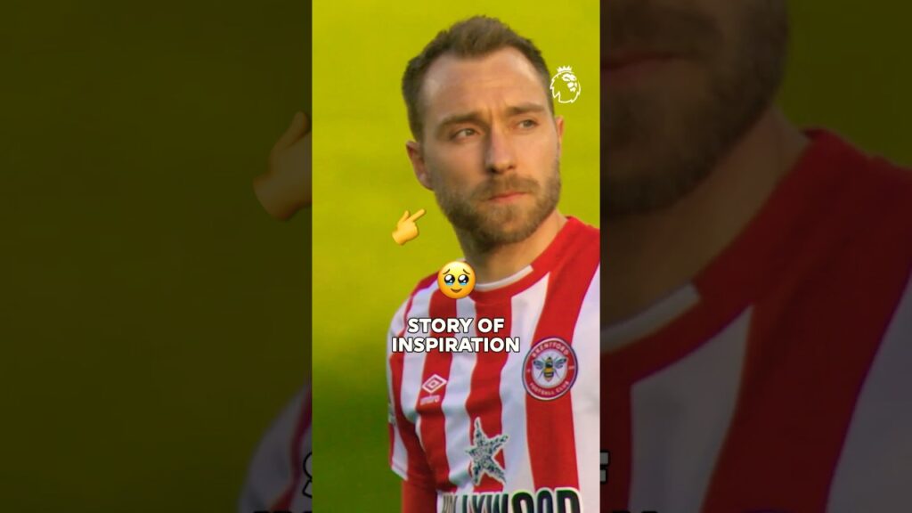 The story of Christian Eriksen's emotional return to the Premier League