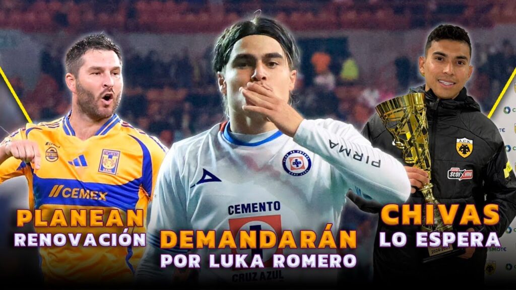 CRUZ AZUL DEMANDA A CHIVAS | ACUERDO CERRADO: ORBELÍN REGRESA A MÉXICO | GIGNAC RENOVARÍA CON TIGRES