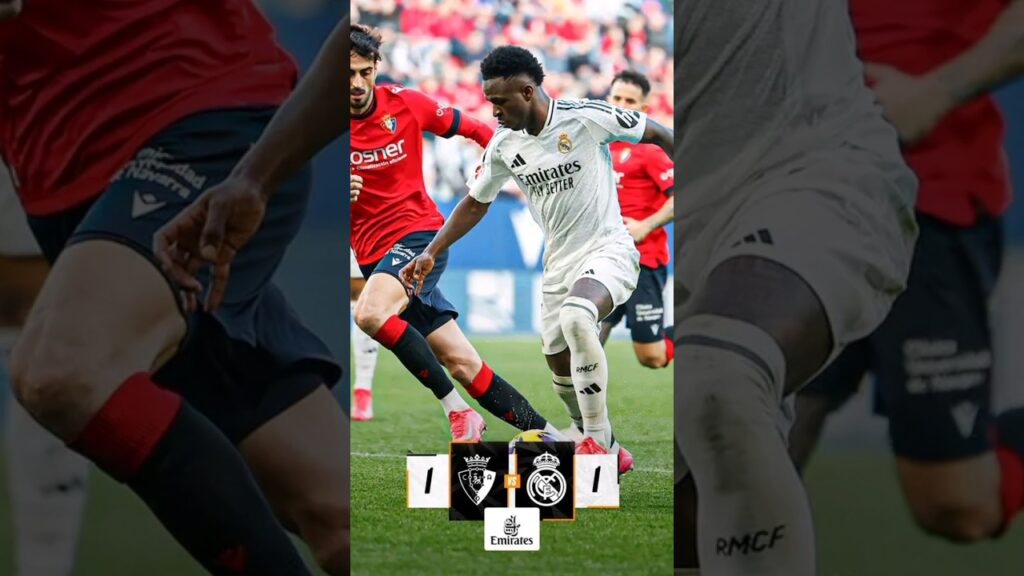 Osasuna 1-1 real madrid laliga spanyol #shortsvideo #realmadrid