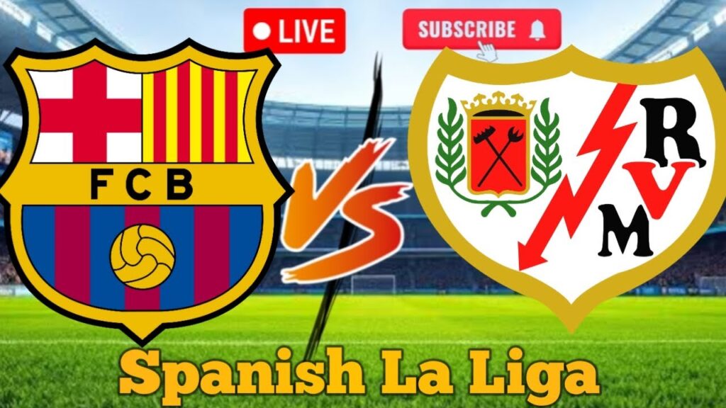 FC Barcelona vs Rayo Vallecano Live Match at Olimpic Lluis Companys Barcelona Spanish La Liga