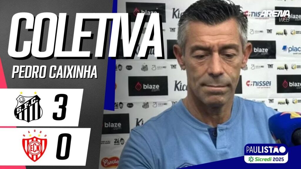 COLETIVA PEDRO CAIXINHA | Santos x Noroeste - Paulistão 2025