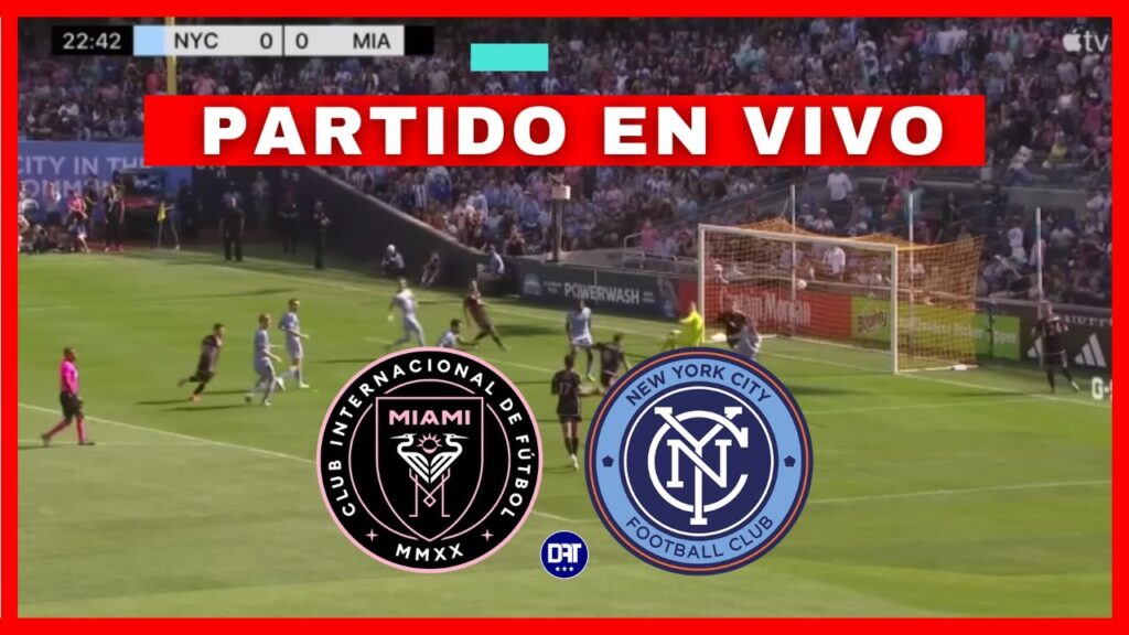 🔴 INTER MIAMI vs NEW YORK CITY [EN VIVO] - MLS | ¡JUEGA LIONEL MESSI!