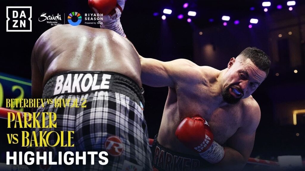 Riyadh Season: Joseph Parker vs. Martin Bakole Fight Highlights (Beterbiev vs. Bivol 2) Riyadh Season: Joseph Parker vs. Martin Bakole Fight Highlights (Beterbiev vs. Bivol 2)