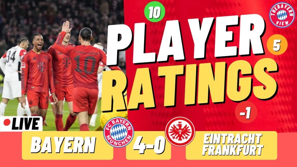 Bayern Munich 4-0 Eintracht Frankfurt LIVE Player Ratings