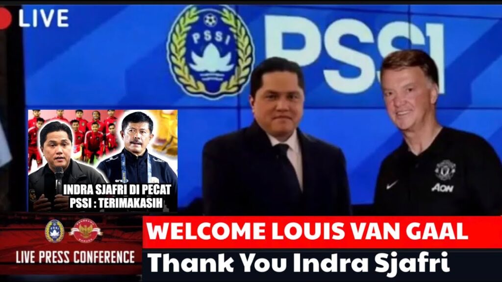 🔴LIVE PSSI‼️LOUIS VAN GAAL RESMI DITUNJUK  GANTIKAN INDRA SJAFRI DI TIMNAS INDONESIA U-20 HARI INI