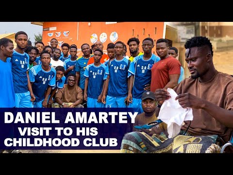BLACK STARS 🇬🇭 DEFENDER DANIEL AMARTEY VISIT IS CHILDHOOD CLUB AND THIS HAPPENED😱