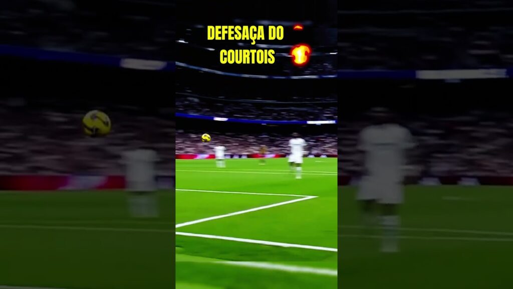 DEFESAÇA DO COURTOIS!!! #realmadrid #shortsfutebol #courtois