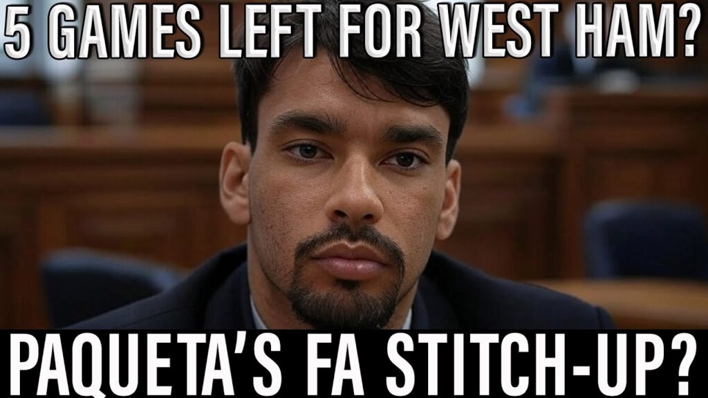 Lucas Paqueta Career at Risk! FA's Shocking Legal Loophole Could Mean 5 Games Left at West Ham
