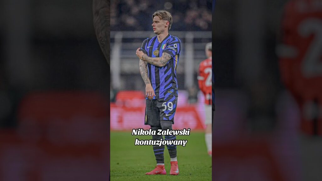 Nicola Zalewski kontuzjowany!!! #piłkanożna #seriea #inter #zalewski