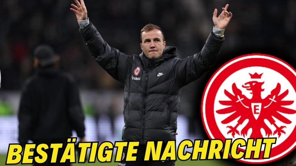 Frankfurt: Es ist bestätigt! Mario Götze gibt eine klare Erklärung! Eintracht Frankfurt.