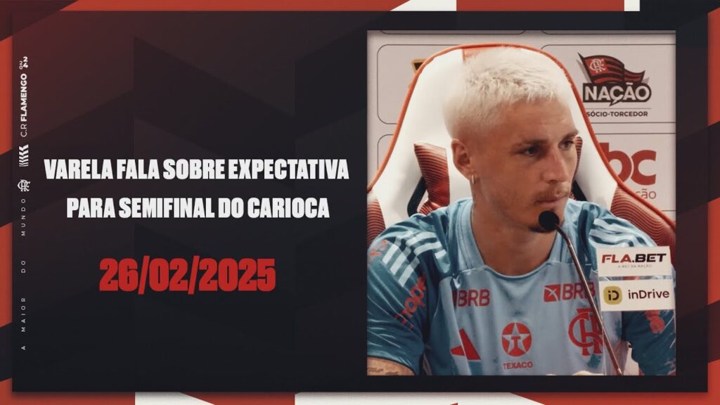 Varela fala sobre expectativa para semifinal do Carioca