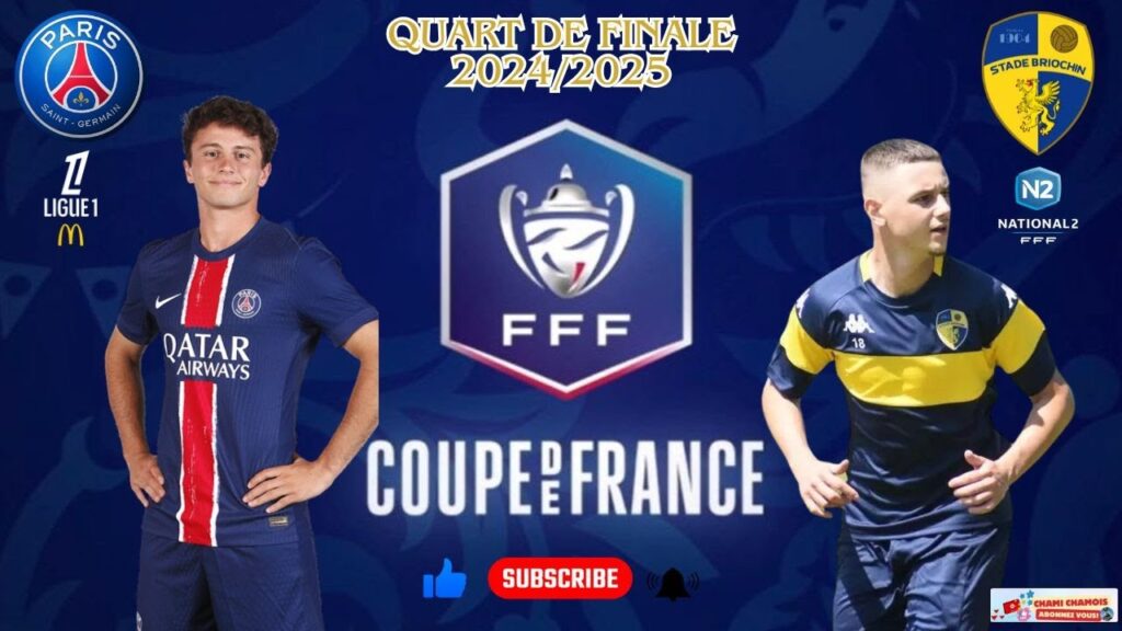🔴Paris Saint-Germain L1 vs Stade Briochin N2  Quart de finale 🏆