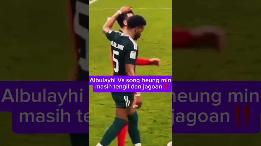🟢 Ali albulayhi bek tengil arab saudi ketika bertemu shandy walsh #timgaruda #football #beritabola