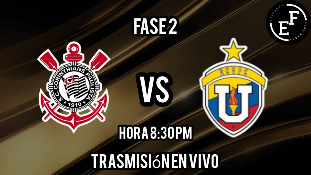 EN VIVO CORINTHIANS VS UCV FC | COPA LIBERTADORES FASE 2 VUELTA  26/2/25