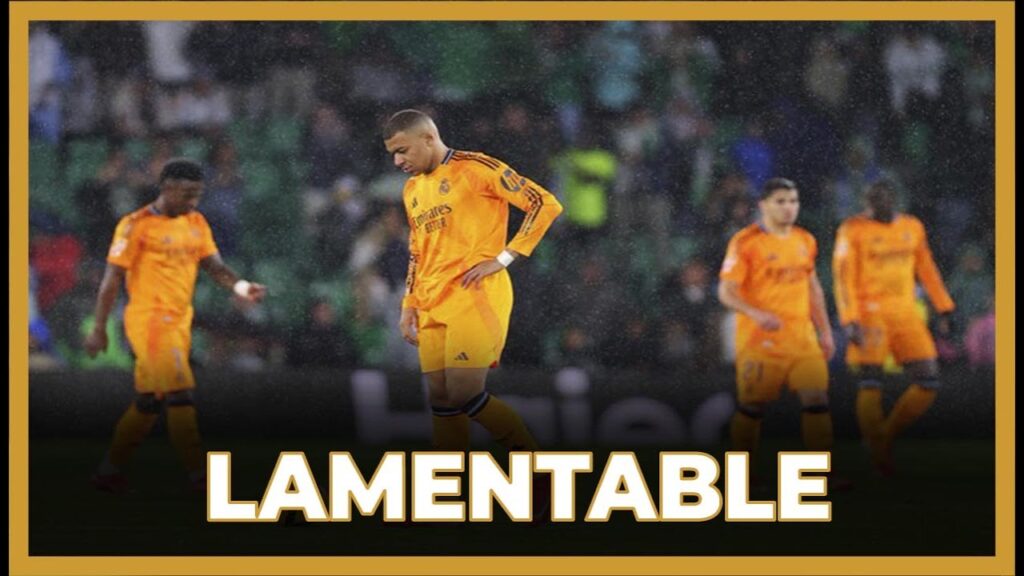 🚨EL REAL MADRID HACE UN PARTIDO LAMENTABLE ANTE EL BETIS