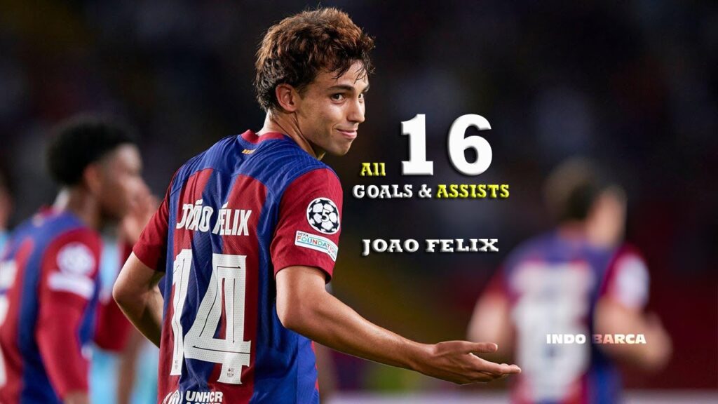 Joao Felix all 16 Goals & Assists For Barcelona