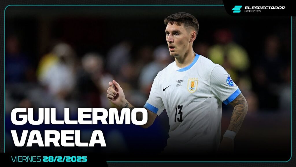 ENTREVISTA A GUILLERMO VARELA | LA MAÑANA DEL FÚTBOL | 28/2/2025 ENTREVISTA A GUILLERMO VARELA | LA MAÑANA DEL FÚTBOL | 28/2/2025