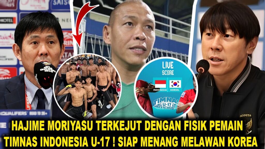 Hajime Moriyasu Terpukau! Fisik Garuda Muda U-17 Mengejutkan Dan Siap Taklukkan Korea Selatan!