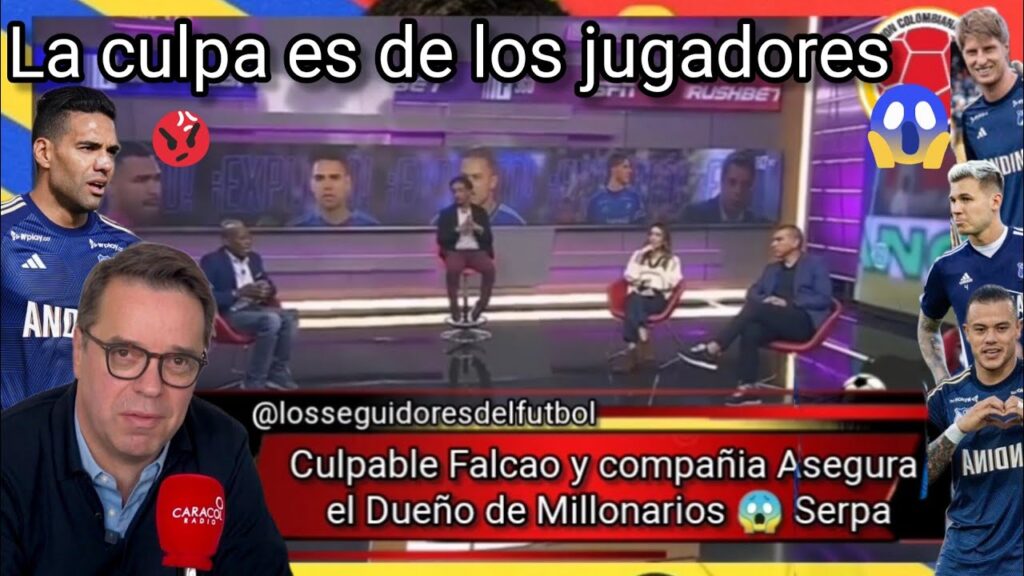 Millonarios en polemica por Declaraciones de Gusyavo Serpa el Dueño contra Falcao y otros