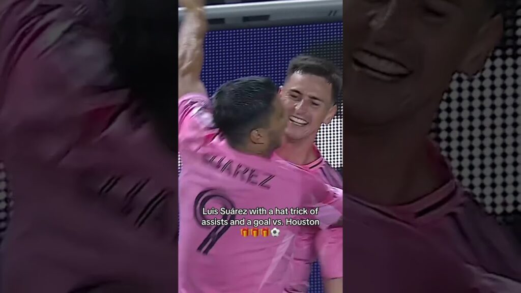 Suárez was involved in all four goals of Inter Miami’s 4-1 win over Houston Dynamo 😤
