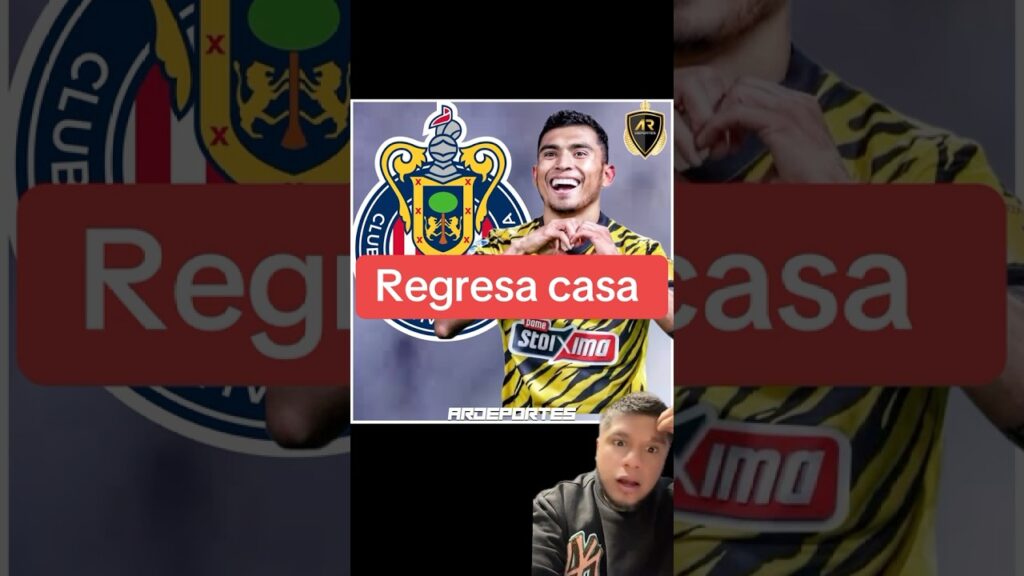 Orbelin Pineda REGRESA a Chivas