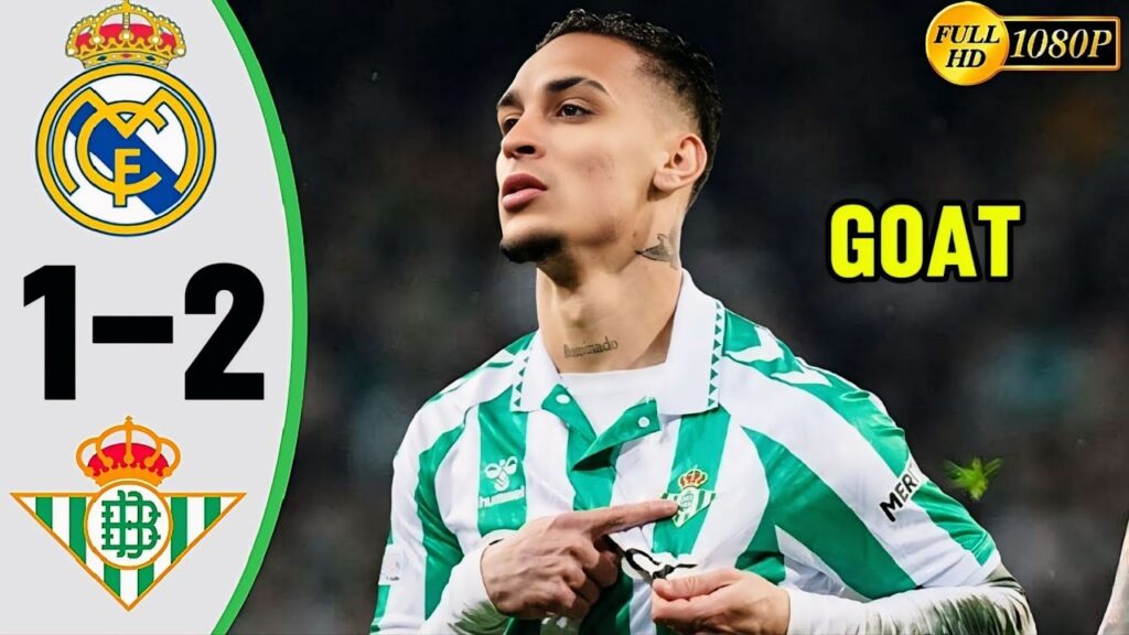 Real Madrid vs Real Betis | Real Madrid Destroyed By Antony 🥶 - 2025