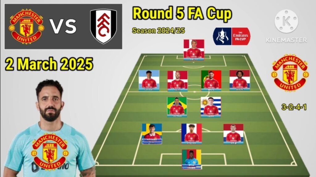 Today Match !! Manchester United vs Fulham ~ Man United 3-2-4-1 With Casemiro Round 5 FA Cup 24/25