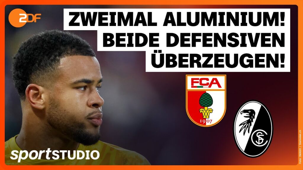 FC Augsburg – SC Freiburg | Bundesliga, 24. Spieltag 2024/25 | sportstudio FC Augsburg – SC Freiburg | Bundesliga, 24. Spieltag 2024/25 | sportstudio