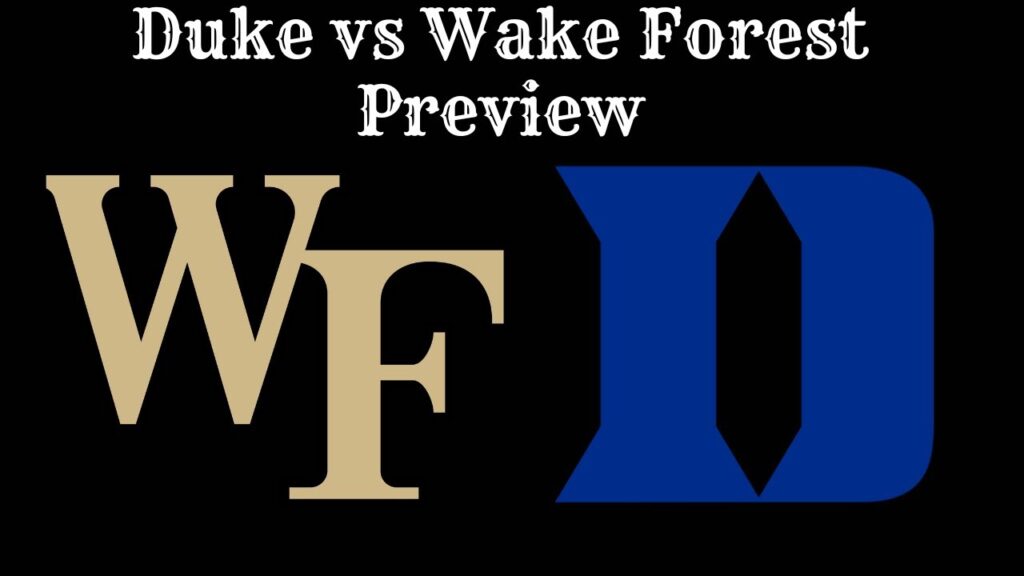 Duke Basketball | Duke vs Wake Forest Preview