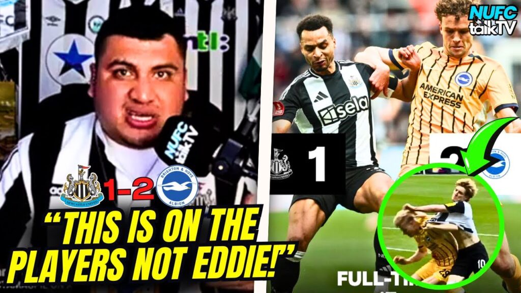 THIS IS NOT ON EDDIE HOWE! IT'S ON THE PLAYERS! | NEWCASTLE 1-2 BRIGHTON