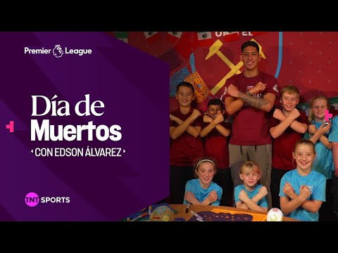PROFESOR EDSON ÁLVAREZ: ¡TODO SOBRE EL DÍA DE MUERTOS! | PREMIER LEAGUE